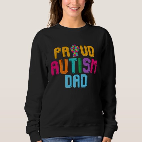 Autism Awareness Day Matching Family Proud Autism  Sweatshirt