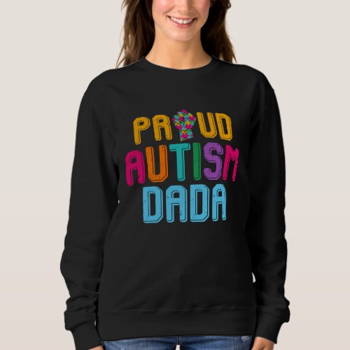 Autism Awareness Day Matching Family Proud Autism  Sweatshirt