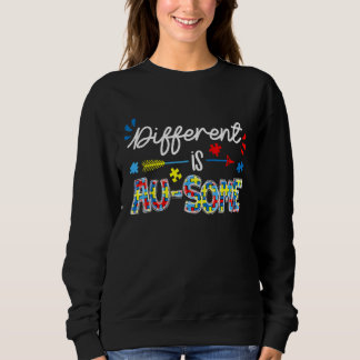 Autism Awareness Different Is Au Some Awesome Puzz Sweatshirt