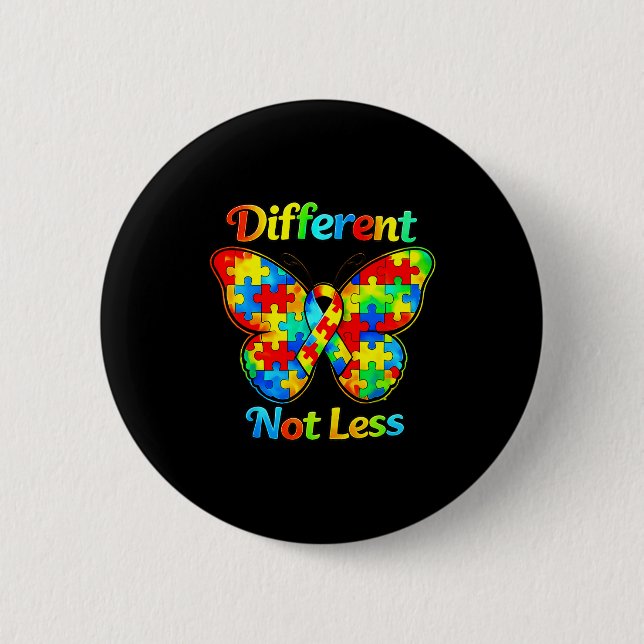 Autism awareness different not less butterfly cute button (Front)