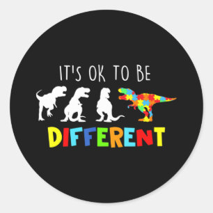 Autism Awareness Dinosaur Kid Boys Its Ok To Be Di Classic Round Sticker