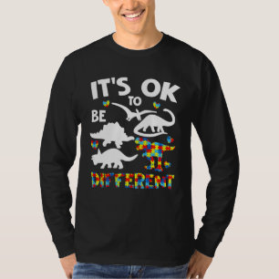 Autism Awareness Dinosaur Kid Boys Its Ok To Be Di T-Shirt