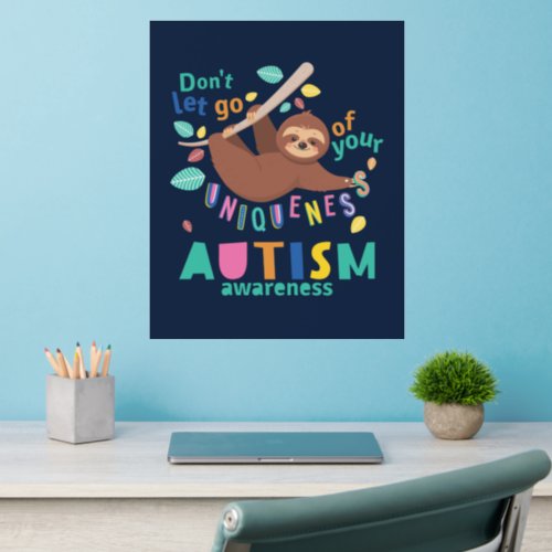 Autism Awareness Dont Let Go Sloth Home Decor Wall Decal