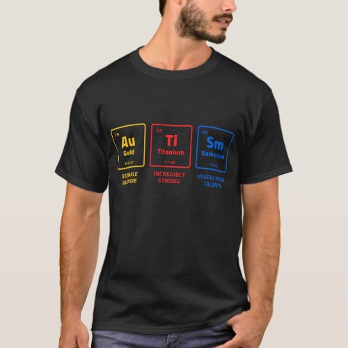 Autism Awareness Elements Periodic Table ASD T_Shirt
