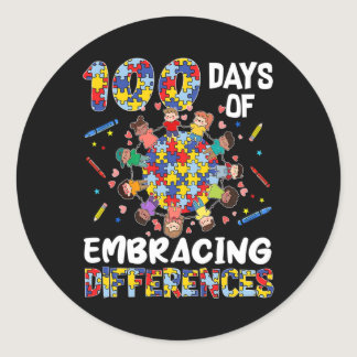 Autism Awareness Embrace Differences 100 Days Of S Classic Round Sticker