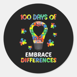 Autism Awareness Embrace Differences 100 Days Of S Classic Round Sticker