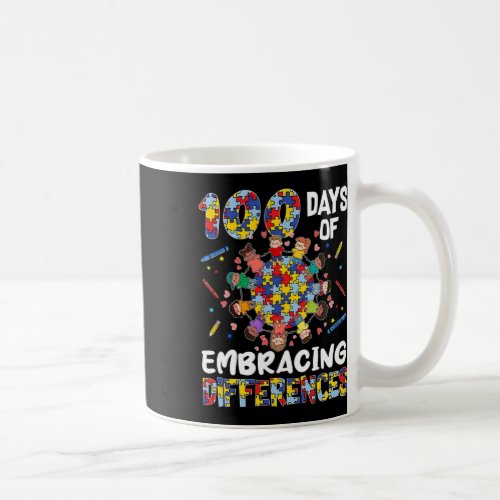 Autism Awareness Embrace Differences 100 Days Of S Coffee Mug