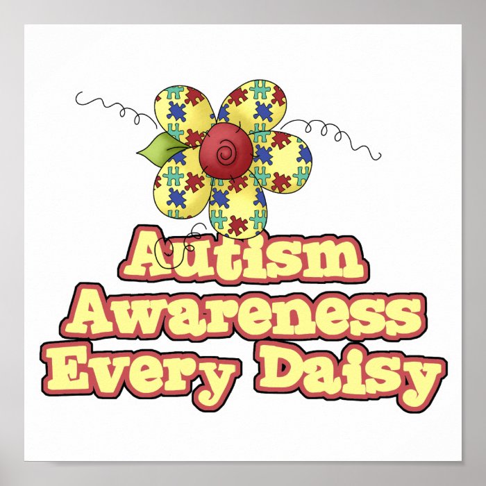 Autism Awareness Every Daisy (Day) Posters