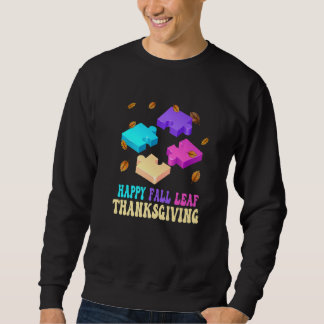 Autism Awareness Fall Leaf Autumn Thanksgiving Puz Sweatshirt