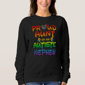 Autism Awareness Family Proud Aunt Of Autistic Nep Sweatshirt