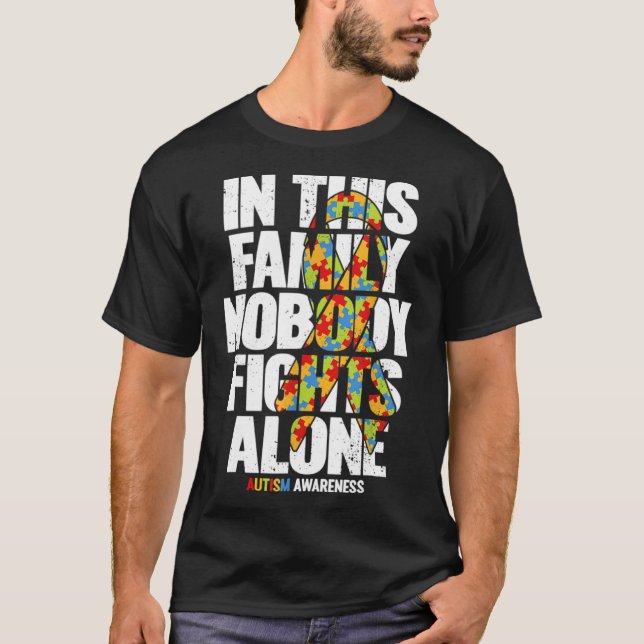 Autism Awareness  Family Support Mom Autism Awaren T-Shirt (Front)