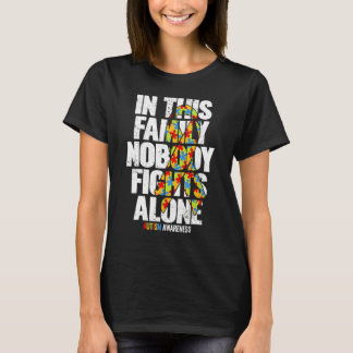 Autism Awareness Family Support Mom Autism Awarene T-Shirt