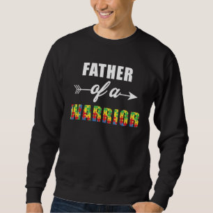Autism Awareness Father Of A Warrior Familly Match Sweatshirt