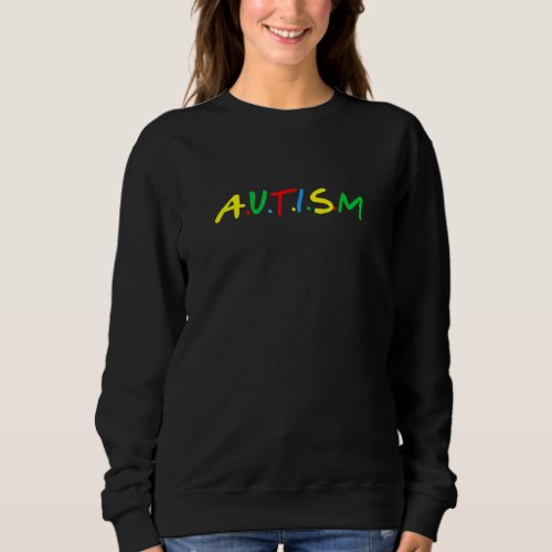 Autism Awareness  For Dad Mom Therapist Helping Ha Sweatshirt