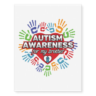 Autism Awareness for my Brother Temporary Tattoos