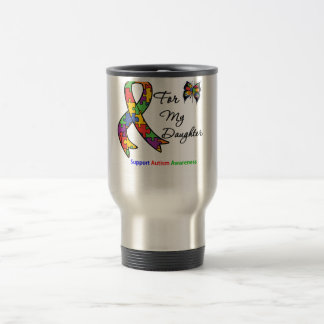 Autism Awareness For My Daughter Travel Mug