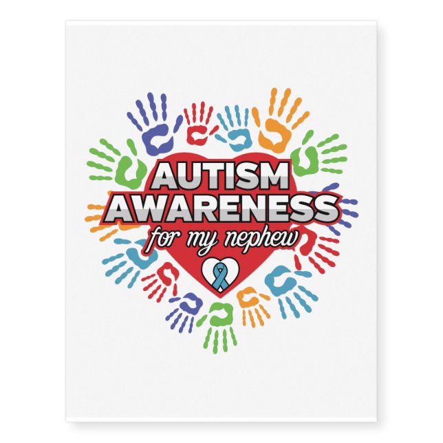 Autism Awareness for my Nephew Temporary Tattoos (Front)