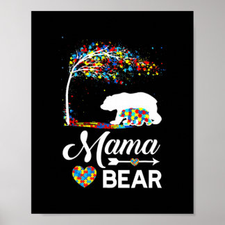 Autism Awareness Gift Mama Bear Support Autistic Poster