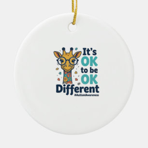 Autism Awareness Giraffe It’s OK to Be Different S Ceramic Ornament