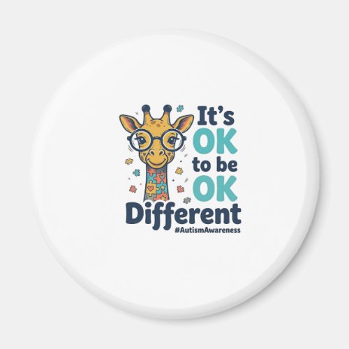 Autism Awareness Giraffe It’s OK to Be Different S Magnet