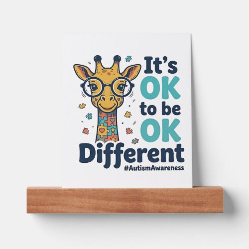Autism Awareness Giraffe It’s OK to Be Different S Picture Ledge