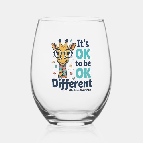 Autism Awareness Giraffe It’s OK to Be Different S Stemless Wine Glass