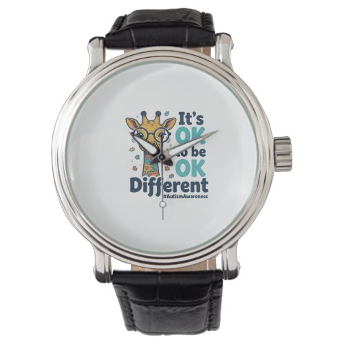 Autism Awareness Giraffe It’s OK to Be Different S Watch