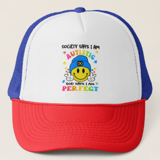 Autism Awareness Gods says i am perfect Trucker Hat