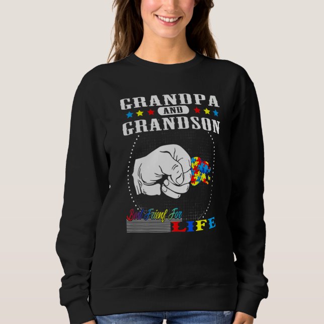 Autism Awareness Grandpa Grandson Best Friend for  Sweatshirt (Front)