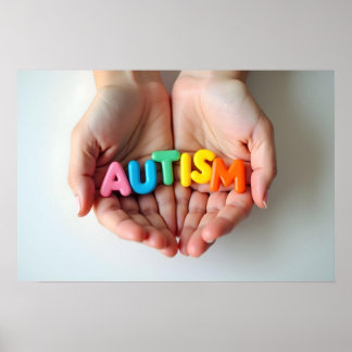 Autism Awareness Hands Holding Colorful Letters Poster