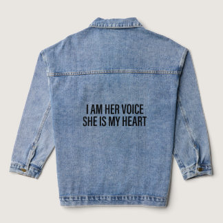 Autism Awareness I Am Her Voice She Is My Heart  Denim Jacket