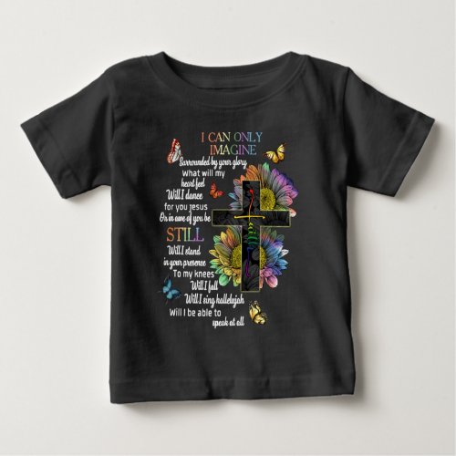 Autism Awareness I Can Only Imagine Jesus Faith T_ Baby T_Shirt