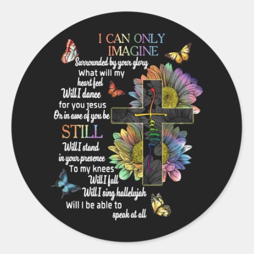 Autism Awareness I Can Only Imagine Jesus Faith T_ Classic Round Sticker