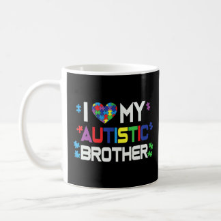 Autism Awareness I Love My Autistic Brother Suppor Coffee Mug