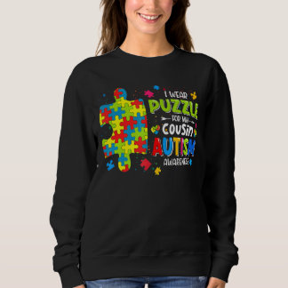 Autism Awareness I Love My Autistic Cousin Autisti Sweatshirt