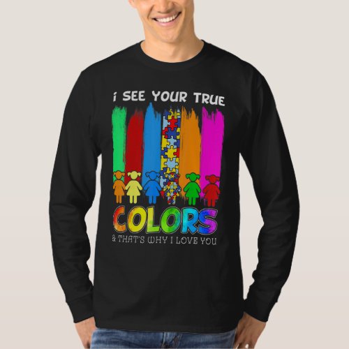 Autism Awareness I See Your True Colors Puzzle Pie T_Shirt