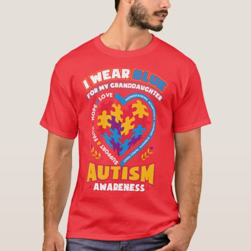 Autism Awareness I Wear Blue for My Granddaughter T_Shirt