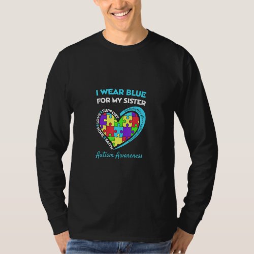 Autism Awareness I Wear Blue For My Sister Support T_Shirt