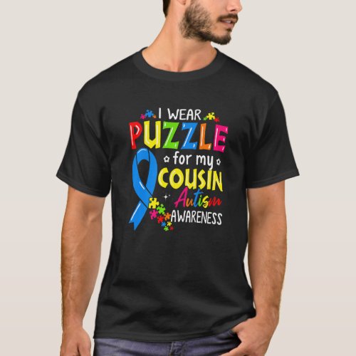 Autism Awareness I Wear Puzzle For My Cousin Kids  T_Shirt