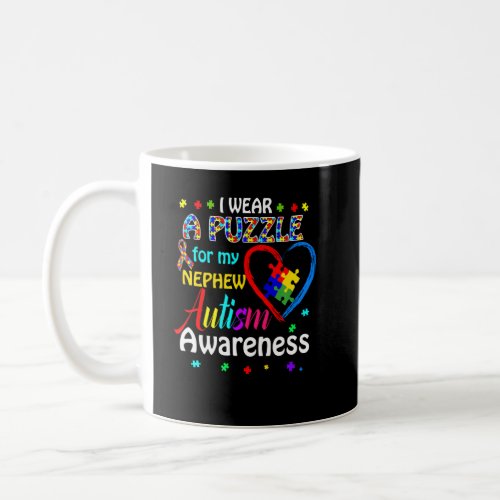 Autism Awareness I Wear Puzzle Love My Autistic Ne Coffee Mug