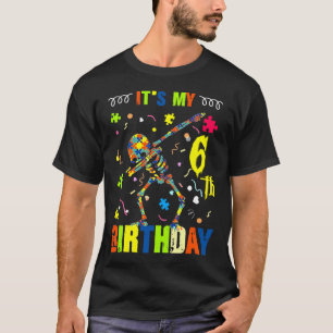 Autism Awareness It S My 6th Birthday T-Shirt
