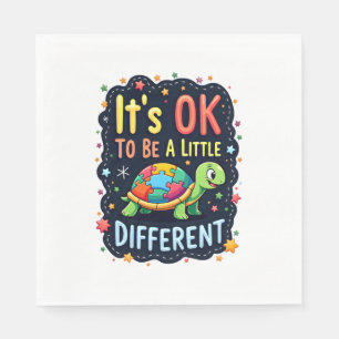 Autism Awareness It's Ok To Be A Little Different Napkins