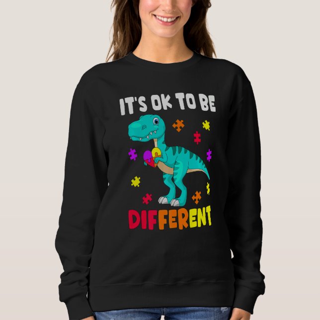 Autism Awareness It's Ok To Be Different Autism Di Sweatshirt (Front)