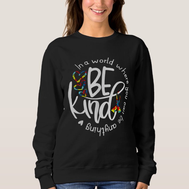 Autism Awareness Kindness Ribbon Heart  1 Sweatshirt (Front)