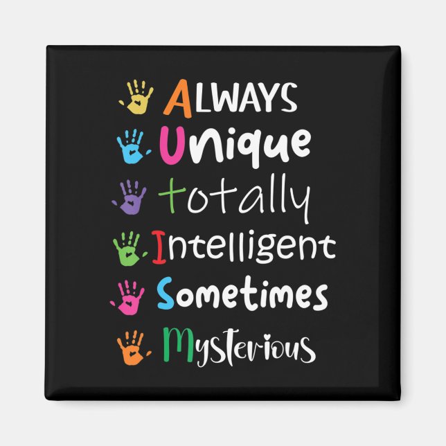 Autism Awareness Kindness Shirt Always Unique Tota Magnet (Front)