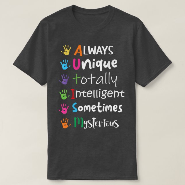 Autism Awareness KindnessAlways Unique Totally  T-Shirt (Design Front)