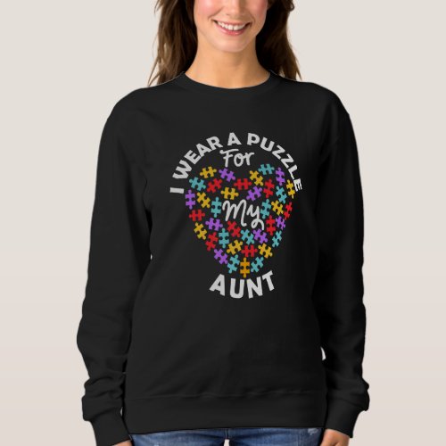 Autism Awareness Love He I Wear A Puzzle Aunt Funn Sweatshirt