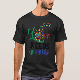 Autism Awareness Love Need No Words Dandelion Puzz T-Shirt