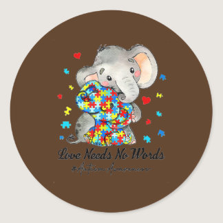 Autism Awareness Love Needs No Words Elephant Classic Round Sticker
