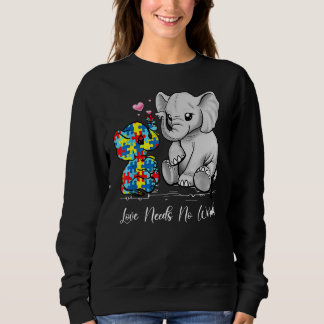 Autism Awareness Love Needs No Words Elephant Supp Sweatshirt